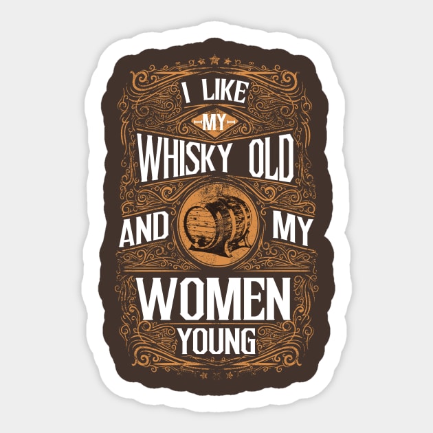 Whisky old Women young Sticker by ByVili